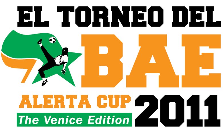 EL Torneo del Bae / Alerta Cup 2011 - The Venice edition - 3/4 Giugno 2011