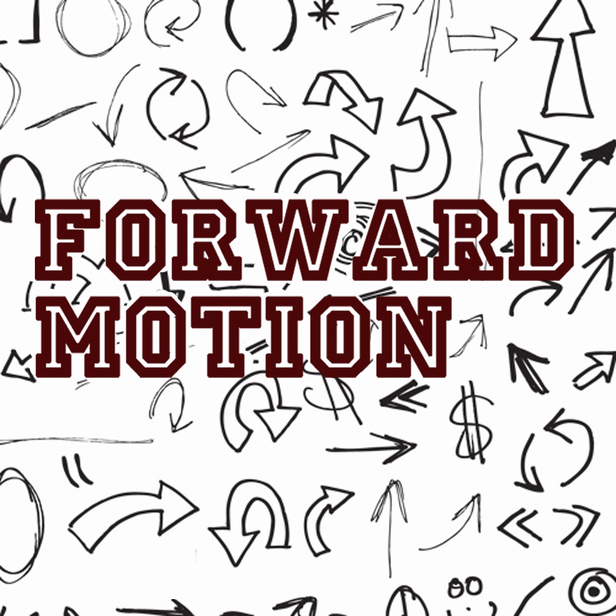 Strong Foundation Forward Motion