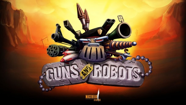 Guns and Robots