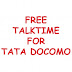 Free Calling for Tata docomo Subscribers
