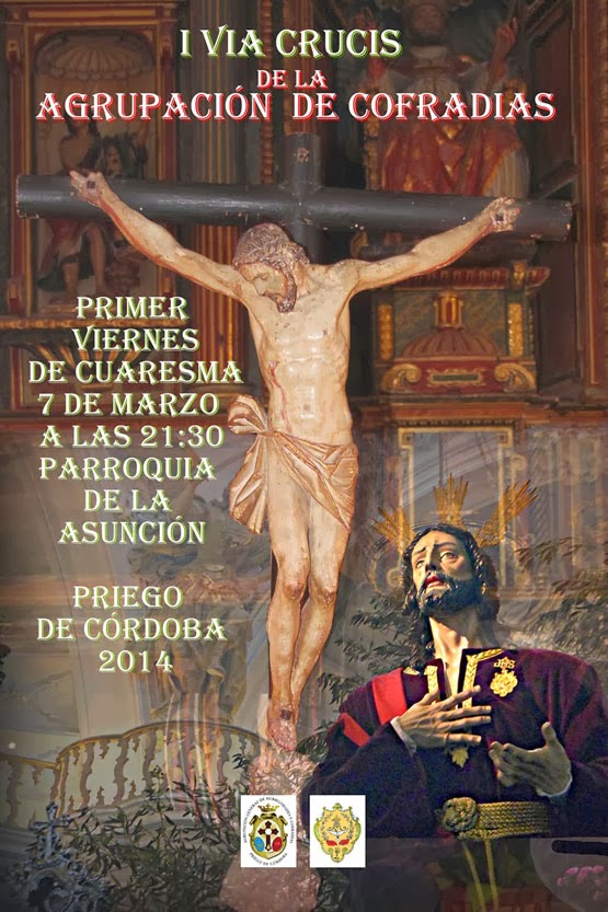 Vía Crucis Oficial de Hermandades: Jesús en la Oración en el Huerto. Priego de Córdoba (Córdoba) 07 de Marzo del 2014 Vía Crucis Oficial de Hermandades: Jesús en la Oración en el Huerto. Priego de Córdoba (Córdoba) 07 de Marzo del 2014