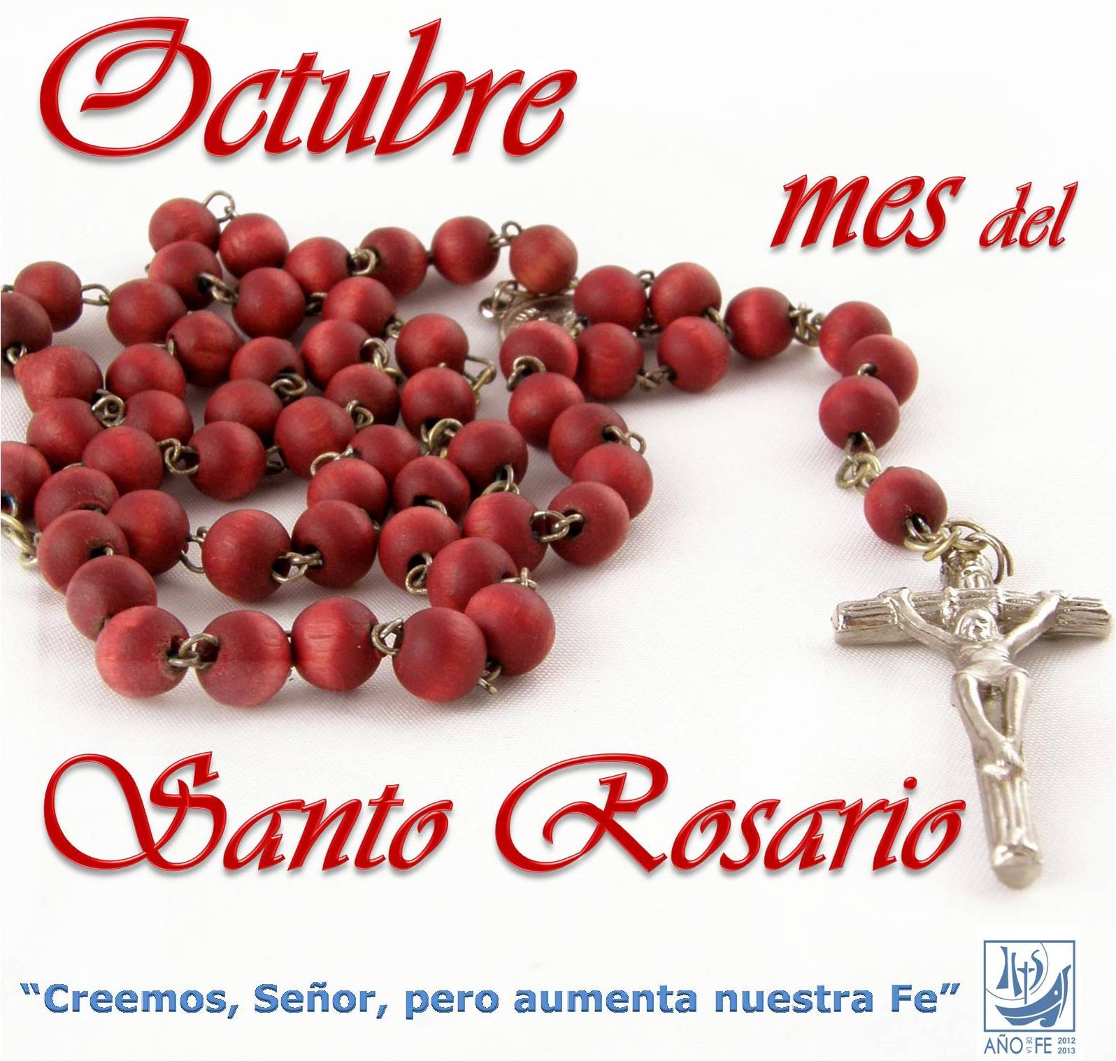 SANTO ROSARIO Octubre Mes del Rosario