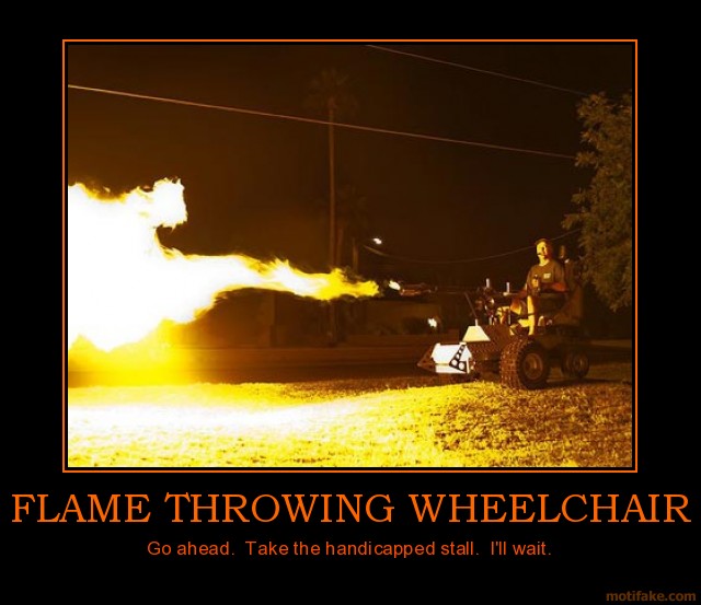 [Image: flame-thrower-wheelchair.jpg]