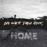 Tracklist: Home by Off With Their Heads Tracklist: Home by Off With Their Heads