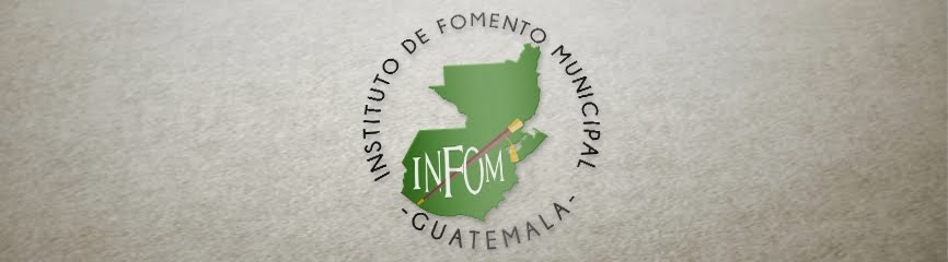 -INFOM- Instituto de Fomento Municipal 