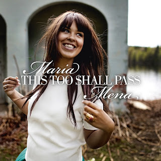 Maria Mena - This Too Shall Pass Lyrics