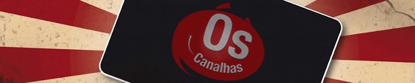 Os Canalhas