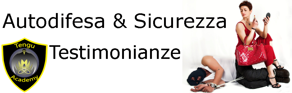 Testimonianze Allievi Autodifesa e Sicurezza