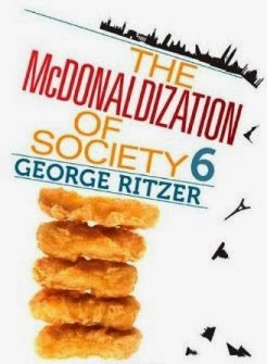 what is ritzers thesis of the mcdonaldization of our society what is ritzers thesis of the mcdonaldization of our society