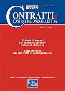Contratti & Contrattazione Collettiva - Aprile 2011 | ISSN 1592-4556 | TRUE PDF | Mensile | Normativa | Amministrazione del Personale | Lavoro