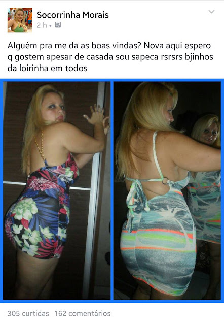 Socorrinha Morais. Alguém pra me dar as boas vindas? Nova aqui, espero que gostem, apesar de casada, sou sapeca, rsrsrs. Beijinhos da loirinha em todos.