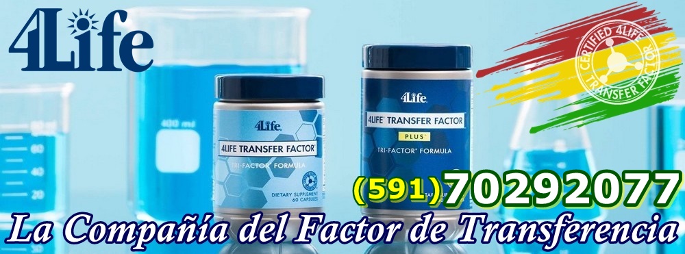 4Life La Paz - La Compañía del Factor de Transferencia