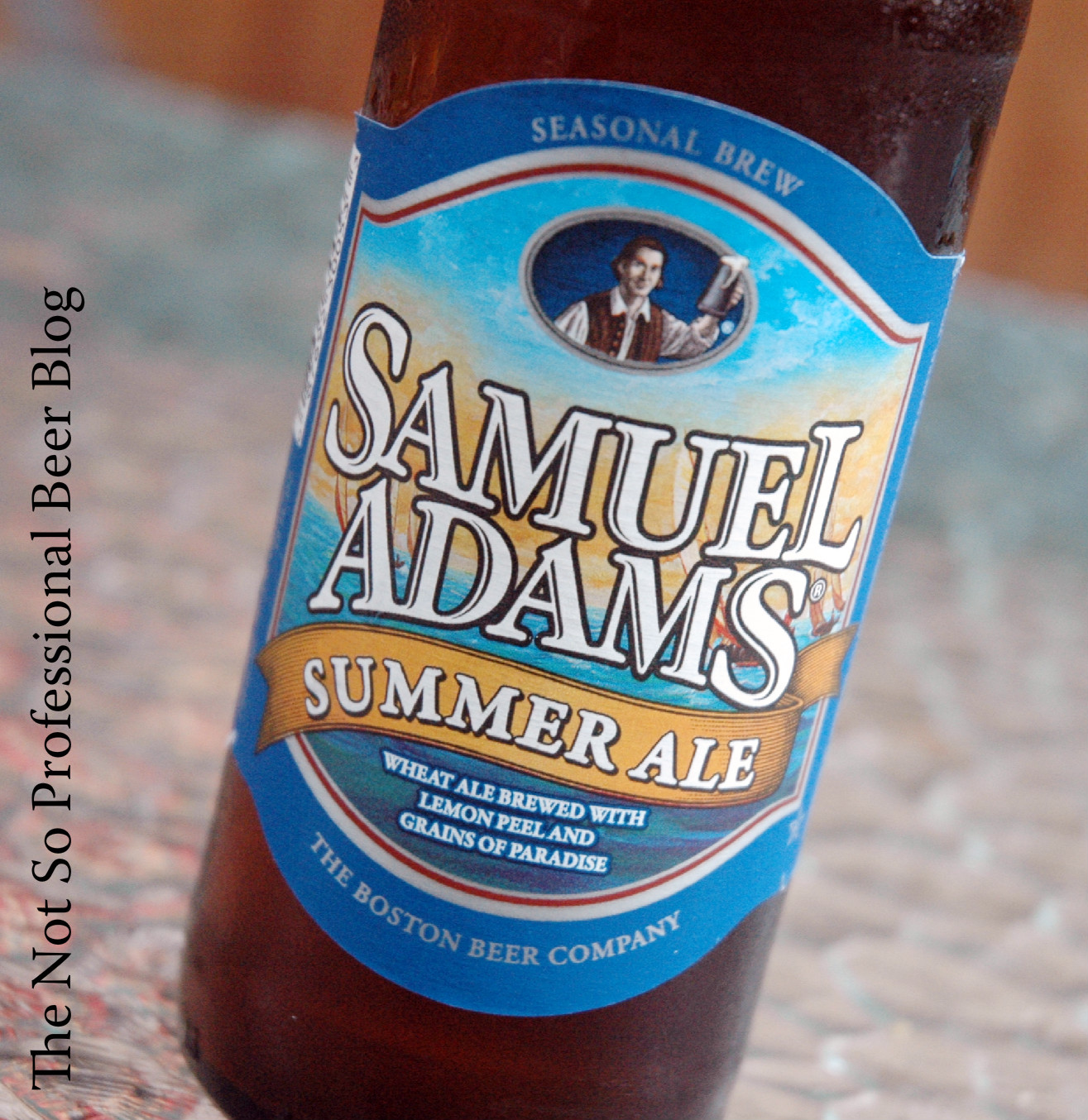 The Not So Professional Beer Blog Review Summer Ale, Samuel Adams