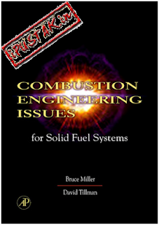 Combustion Engineering Issues for Solid Fuel Systems Bruce G. Miller, David Tillman