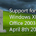 Windows XP and Microsoft Office 2003 End