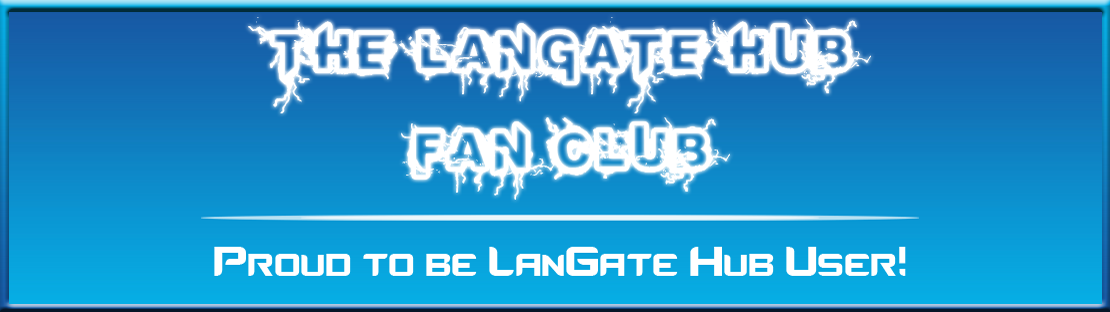 The LanGate Hub Fan Club