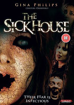 The Sick House (2008) The Sick House (2008)