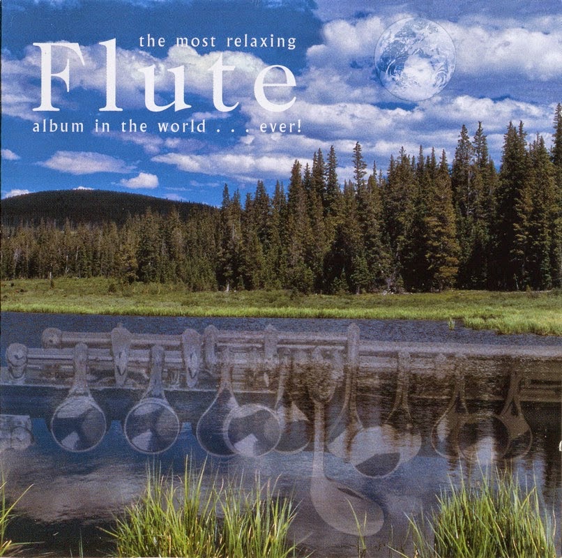 Music Of My Soul V.A.2005The Most Relaxing Flute Album In The World
