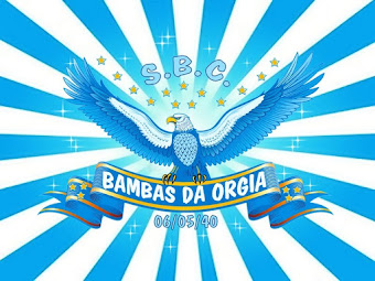 "BAMBAS DA ORGIA"