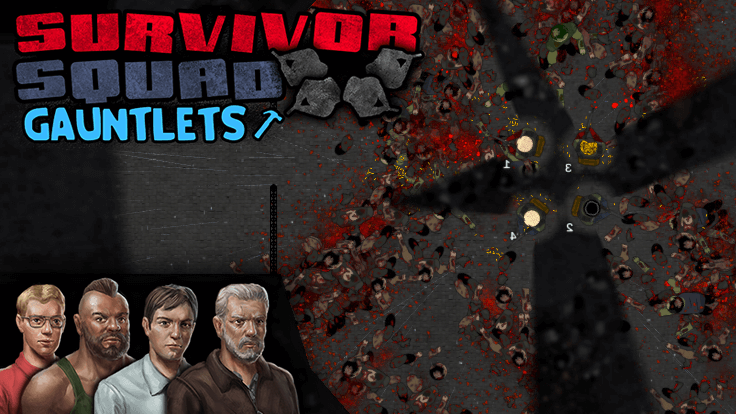 Survivor Squad Gauntlets   -  3