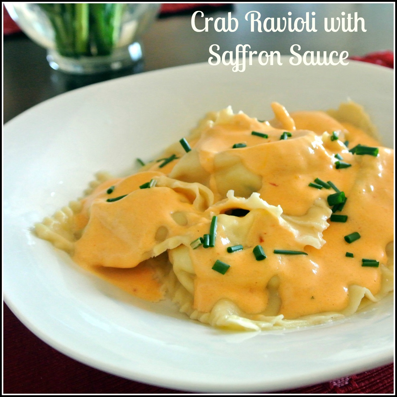 Gourmet Cooking For Two Crab Ravioli with Saffron Sauce