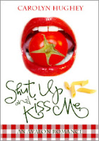 http://www.amazon.com/Shut-Up-Kiss-Carolyn-Hughey-ebook/dp/B00941SAG2/