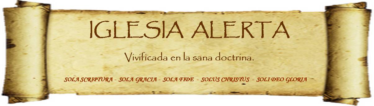 ALERTA IGLESIA