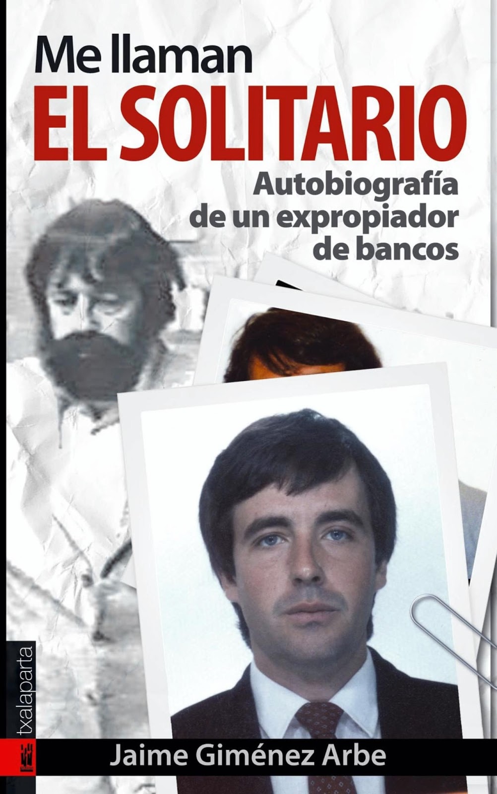 Pdf "Me llaman el Solitario" ¿Anarquista o villano?