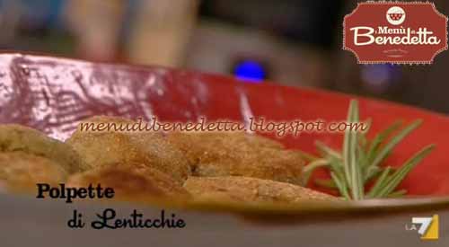 Polpette Di Lenticchie Ricetta Parodi Da I Menu Di Benedetta