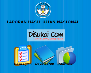 Pengumuman Hasil UN Ujian Nasional SMA/SMP/SD 2013 - Ujian Nasional