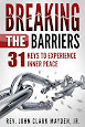 Breaking the Barriers: 31 Keys to Experience Inner Peace