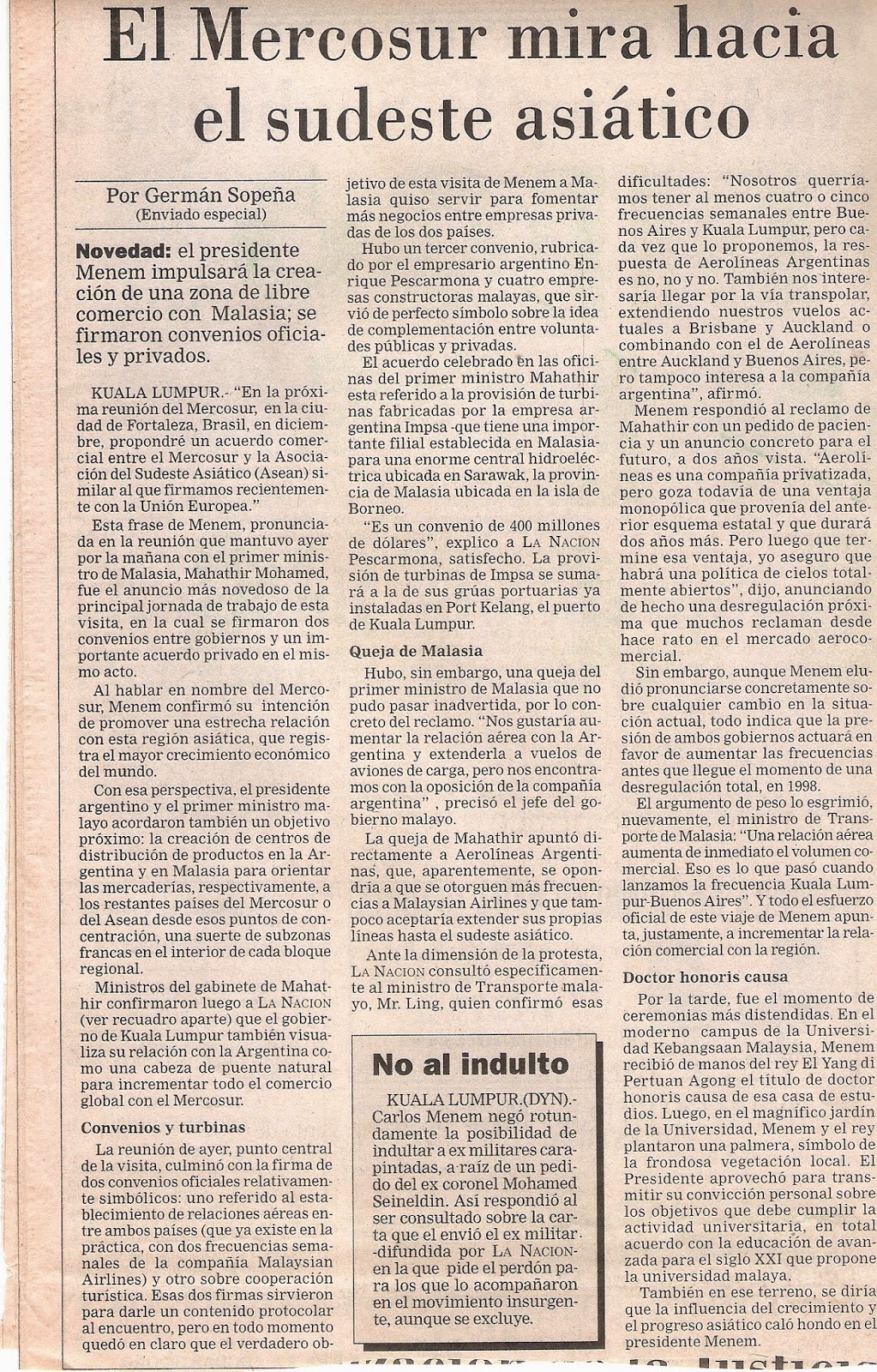 Politica Internacional Argentina MERCOSUR (1996) MIRA HACIA EL SUDESTE