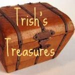 Trish‘s Treasures