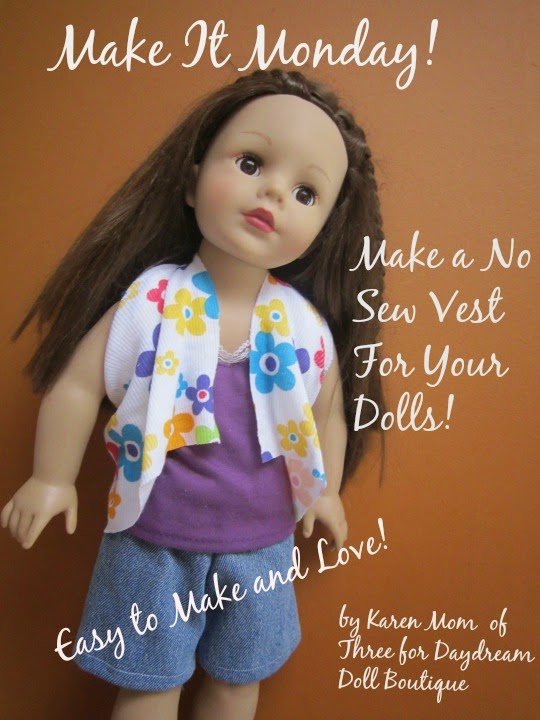 Dream. Dress. Play.: Make A NO SEW Vest For Your Dolls!