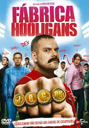 Capa do Filme Fábrica de Hooligans (Dual Audio) Baixe imagem de Fábrica de Hooligans (Dual Audio) sem Torrent