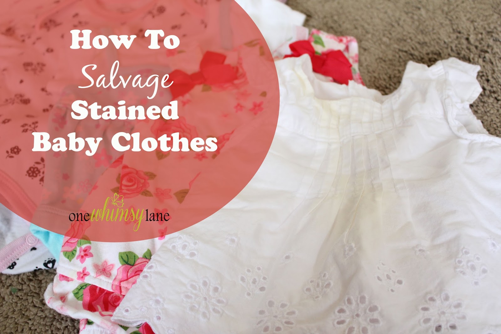 How To Salvage Stained Baby Clothes From Storage One Whimsy Lane