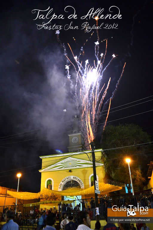 Noticias Fiestas de San Rafael 2012 Talpa de Allende