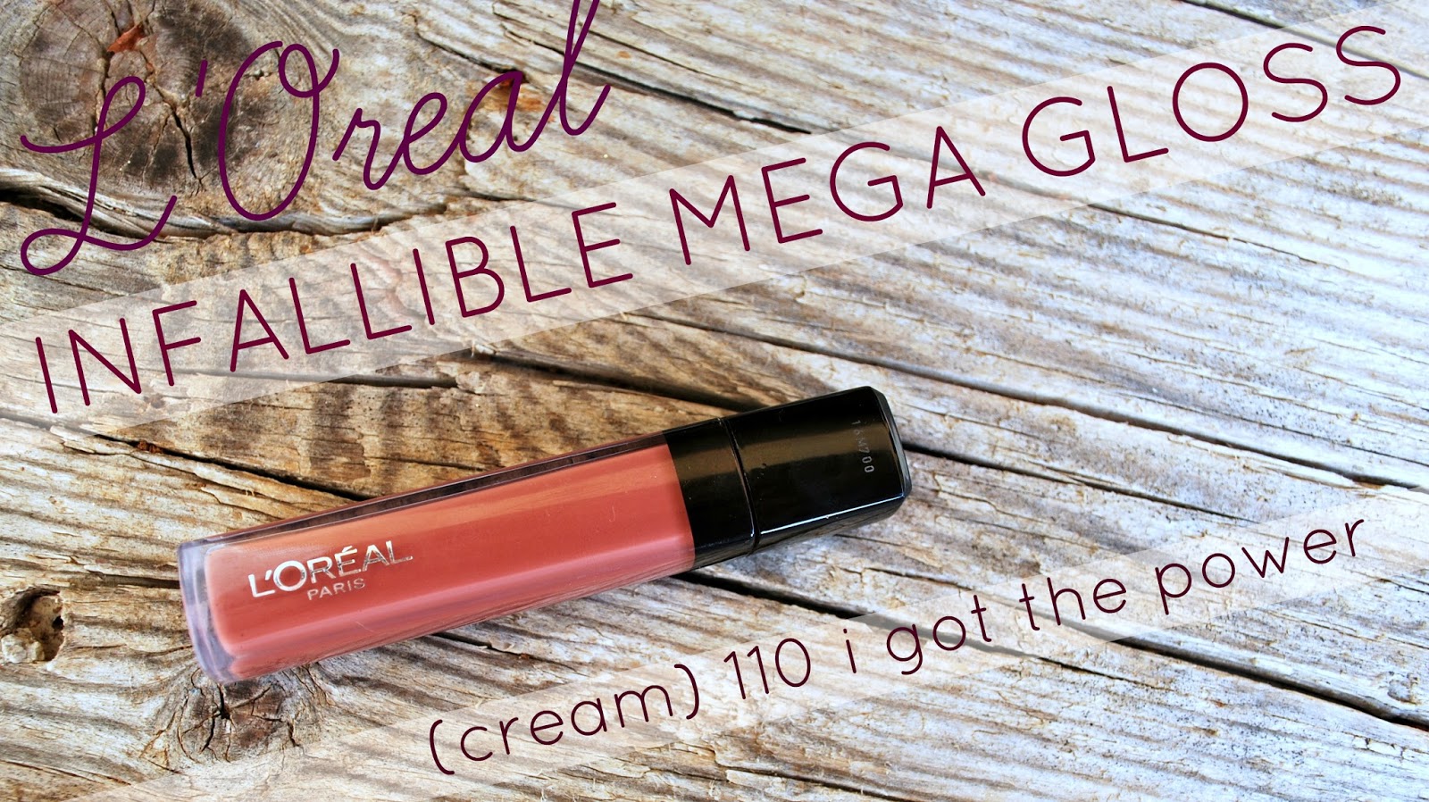 Beautysaur L'Oreal Infallible Mega Gloss in 110 i got the power