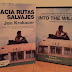 Libros v/s Películas #15 - Hacia rutas salvajes (Into the wild)