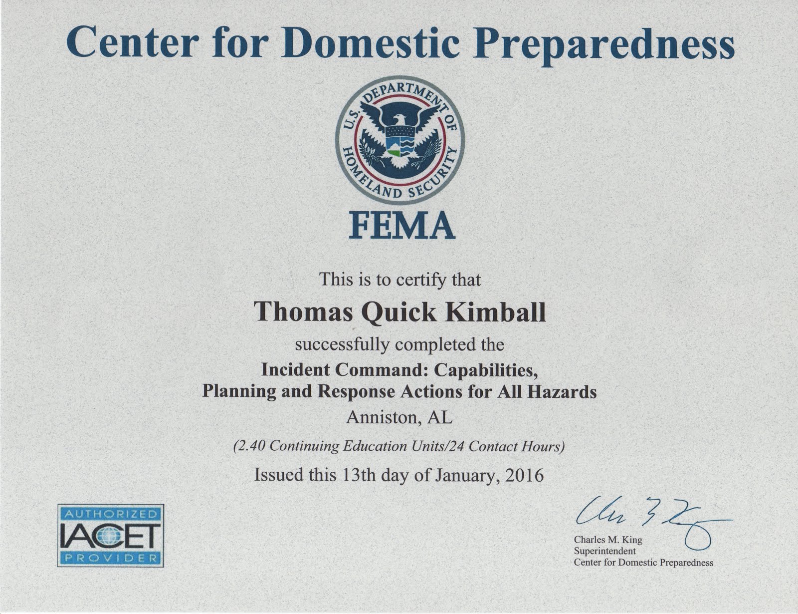 Incident Command: Capabilities, Planning, and Response Actions for All Hazards (IC)