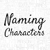 Naming Characters