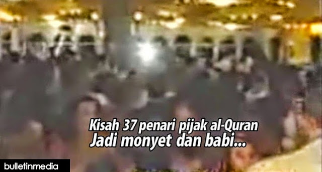 Mengejutkan!.37 Penari Wanita Memijak Dan Menari di atas Al-Quran Jadi Monyet Dan Babi