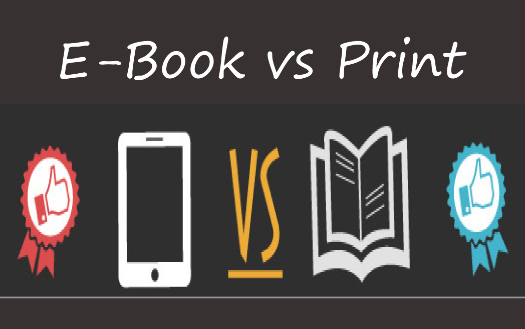 Content Writing Ebooks VS Printed Books Which Is Preferred Now?