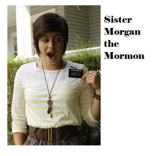Sister Morgan the Mormon