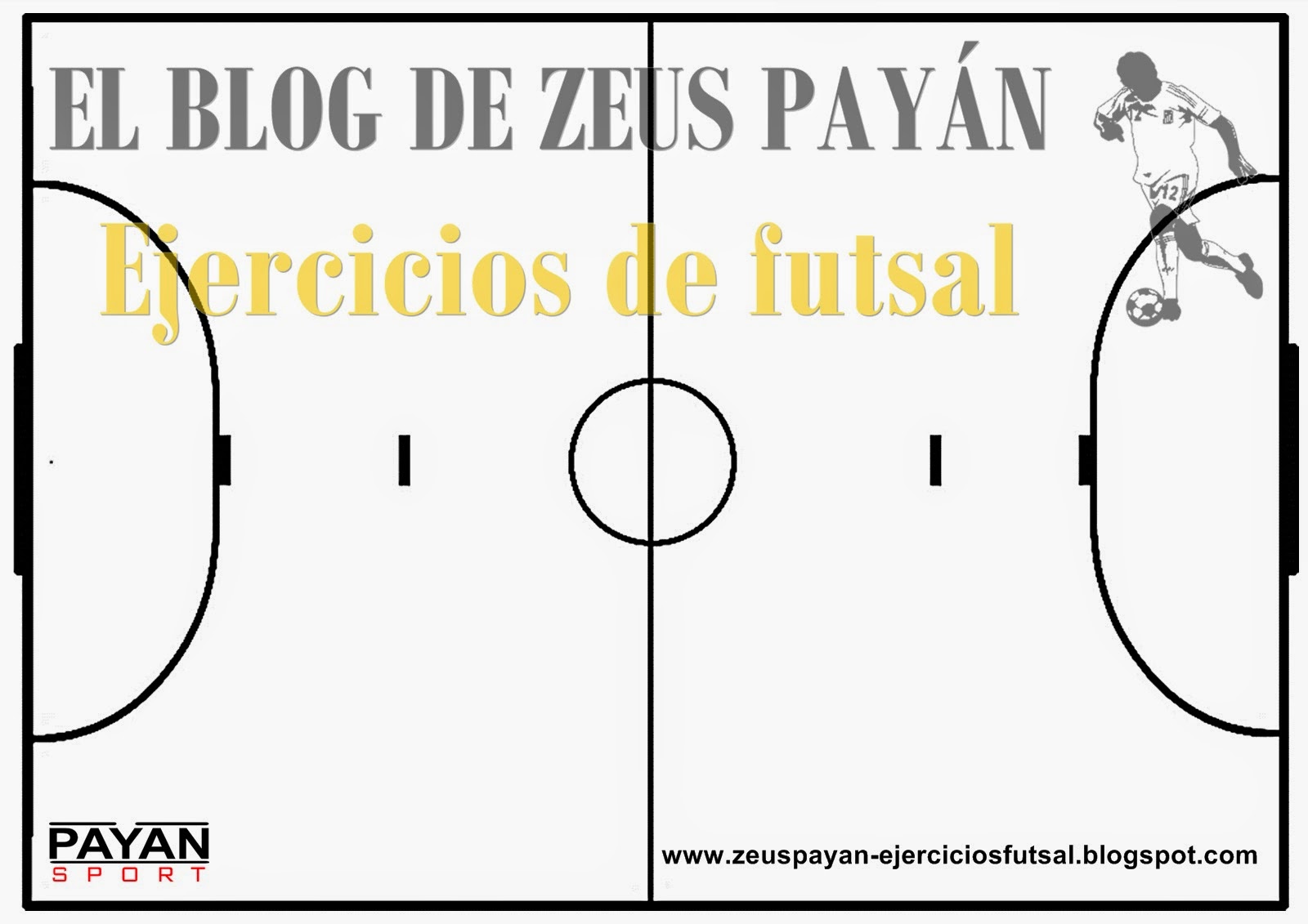 Pizarra táctica imprimible - FUTSAL ~ El blog de Zeus Payán / Ejercicios de  fútbol-sala