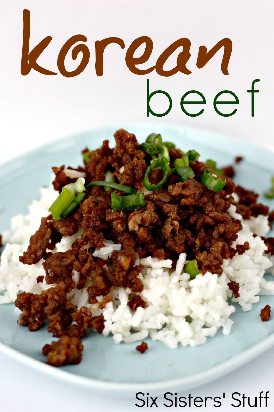 Korean Beef and Rice Recipe | Six Sisters' Stuff