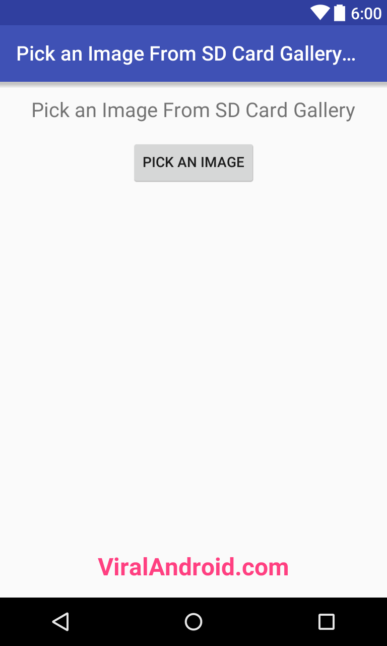 How to Pick an Image From SD Card Gallery and Display in Android App