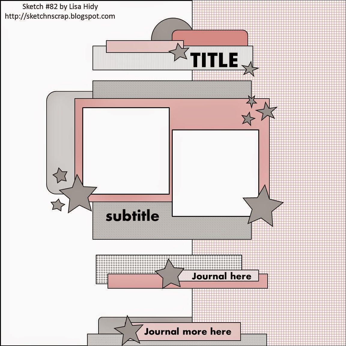 http://sketchnscrap.blogspot.com/2015/06/sketch-n-scrap-82.html