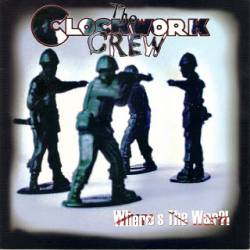 The Clockwork Crew - What About Us / ...Pa Svenska The Clockwork Crew - What About Us / ...Pa Svenska