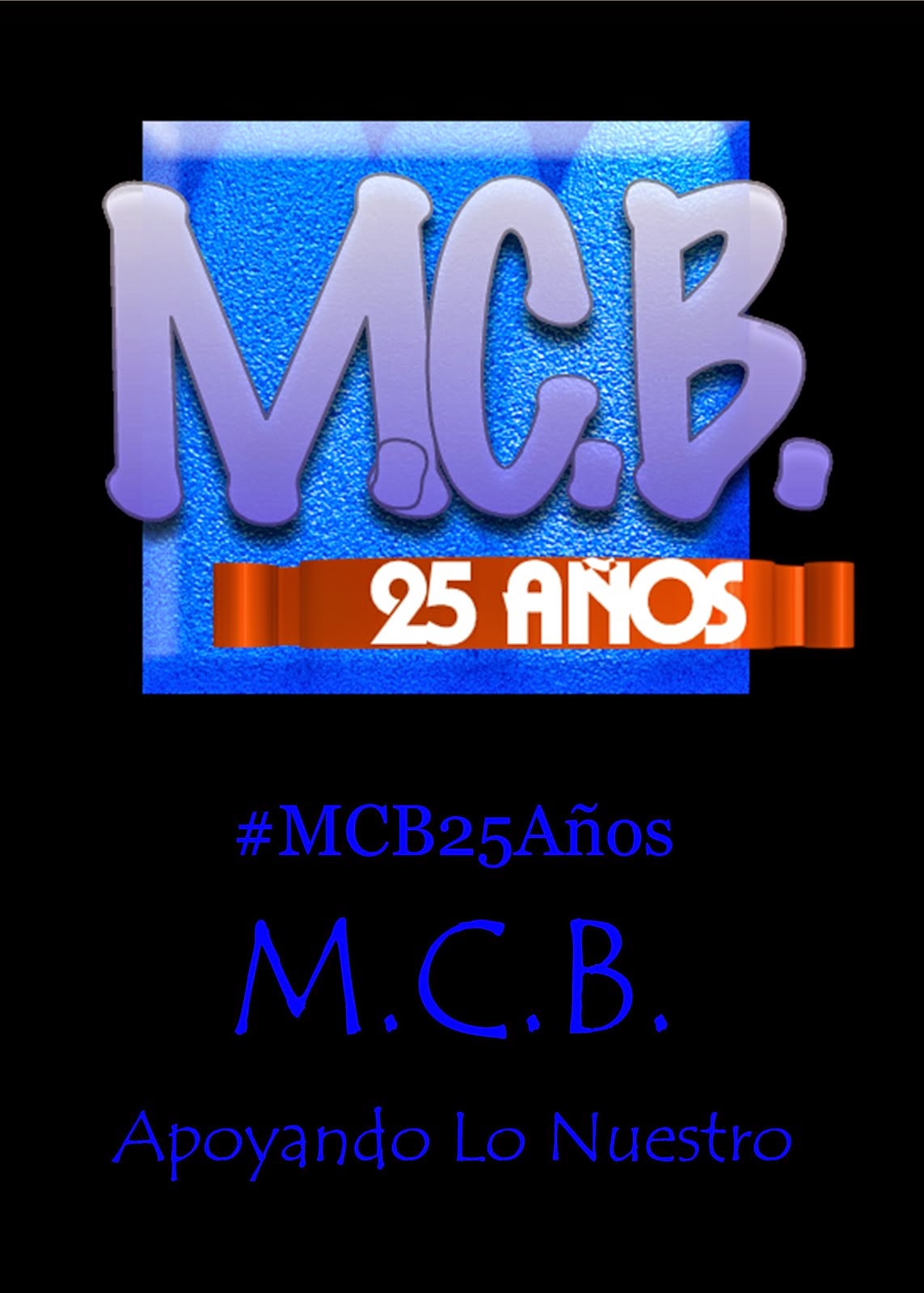 MCB 25 AÑOS